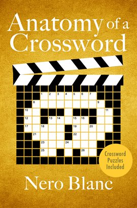 Cover image for Anatomy of a Crossword