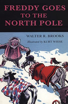 Cover image for Freddy Goes to the North Pole