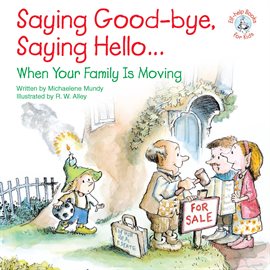 Cover image for Saying Good-bye, Saying Hello...