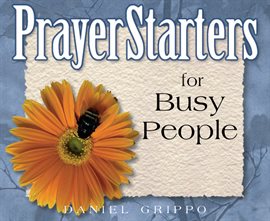 Cover image for PrayerStarters for Busy People