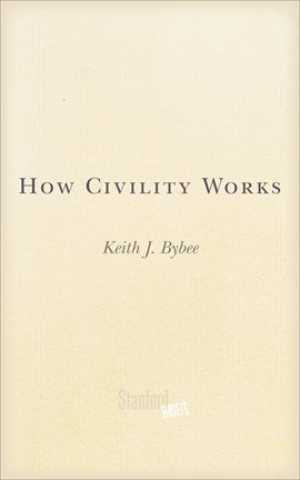 Cover image for How Civility Works