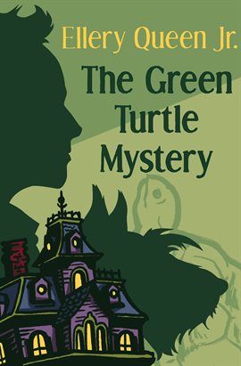 Cover image for The Green Turtle Mystery