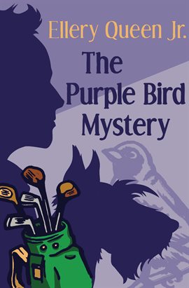 Cover image for The Purple Bird Mystery