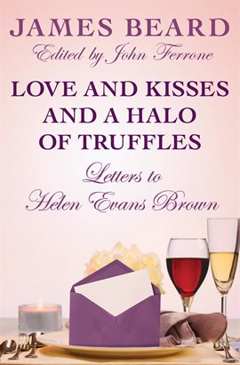Cover image for Love and Kisses and a Halo of Truffles