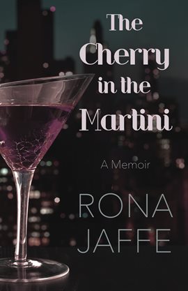 Cover image for The Cherry in the Martini