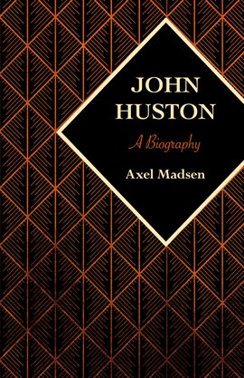 Cover image for John Huston