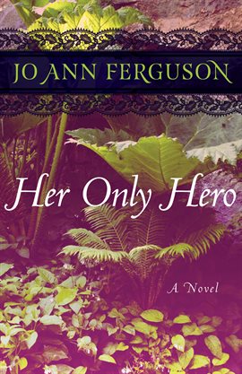 Cover image for Her Only Hero