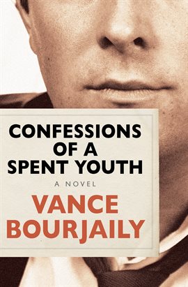 Cover image for Confessions of a Spent Youth