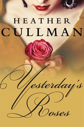 Cover image for Yesterday's Roses