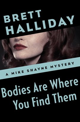 Cover image for Bodies Are Where You Find Them