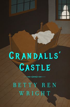 Cover image for Crandalls' Castle