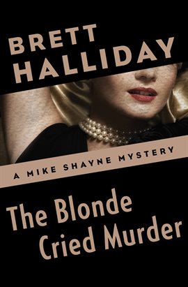 Cover image for The Blonde Cried Murder