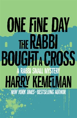 Cover image for One Fine Day the Rabbi Bought a Cross