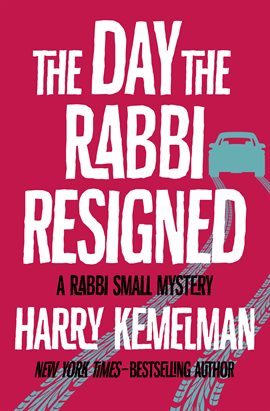 Imagen de portada para The Day the Rabbi Resigned