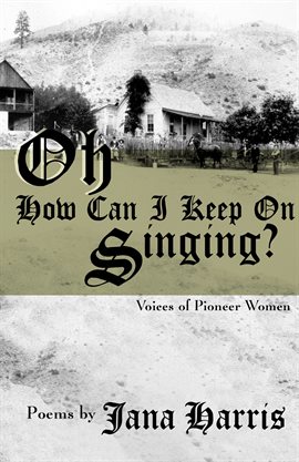 Cover image for Oh How Can I Keep on Singing?