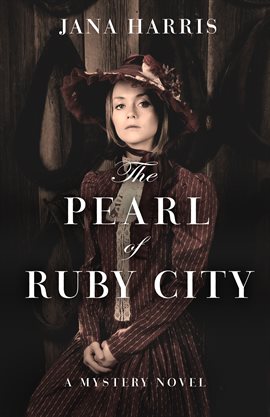 Cover image for The Pearl of Ruby City