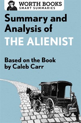 Cover image for Summary and Analysis of The Alienist