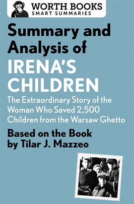 Cover image for Summary and Analysis of Irena's Children: The Extraordinary Story of the Woman Who Saved 2,500 Ch...