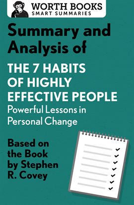 Cover image for Summary and Analysis of 7 Habits of Highly Effective People: Powerful Lessons in Personal Change