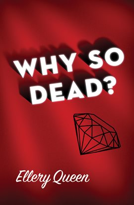 Cover image for Why So Dead?