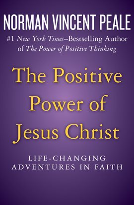 Cover image for The Positive Power of Jesus Christ