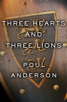 Cover image for Three Hearts and Three Lions