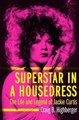 Cover image for Superstar in a Housedress