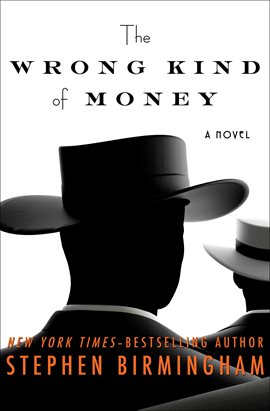 Cover image for The Wrong Kind of Money