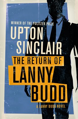Cover image for The Return of Lanny Budd