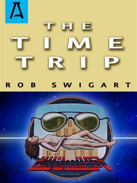 Cover image for The Time Trip