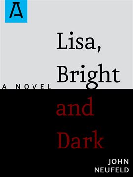 Cover image for Lisa, Bright and Dark