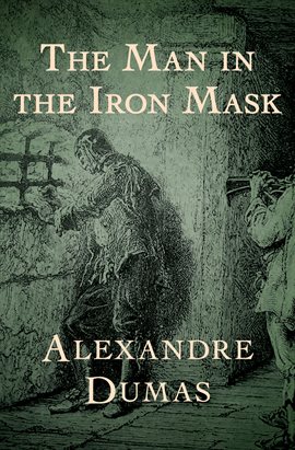 Cover image for The Man in the Iron Mask