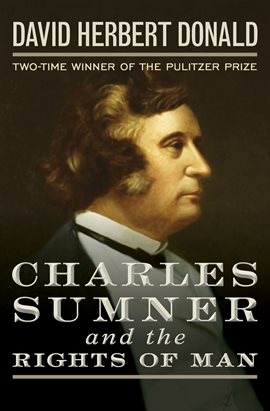 Cover image for Charles Sumner and the Rights of Man