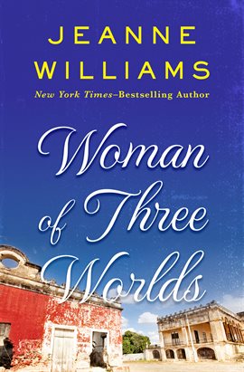 Cover image for Woman of Three Worlds