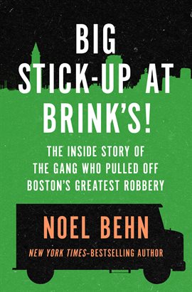 Cover image for Big Stick-Up at Brink's!