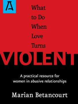 Cover image for What to Do When Love Turns Violent