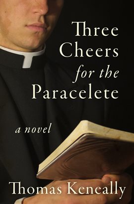 Cover image for Three Cheers for the Paraclete
