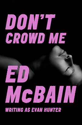 Cover image for Don't Crowd Me