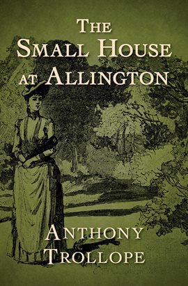 Cover image for The Small House at Allington