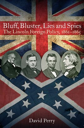 Imagen de portada para Bluff, Bluster, Lies and Spies