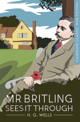Imagen de portada para Mr. Britling Sees It Through