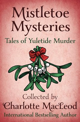 Cover image for Mistletoe Mysteries