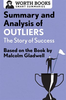 Cover image for Summary and Analysis of Outliers: The Story of Success