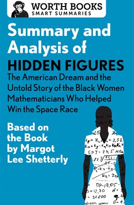 Cover image for Summary and Analysis of Hidden Figures: The American Dream and the Untold Story of the Black Wo...