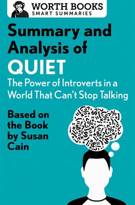 Cover image for Summary and Analysis of Quiet: The Power of Introverts in a World That Can't Stop Talking