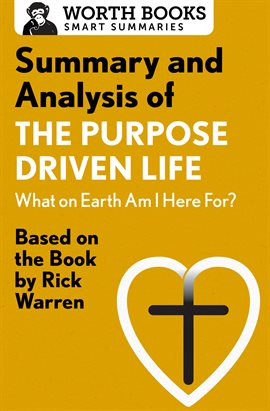 Cover image for Summary and Analysis of The Purpose Driven Life: What On Earth Am I Here For?