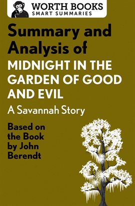 Cover image for Summary and Analysis of Midnight in the Garden of Good and Evil: A Savannah Story