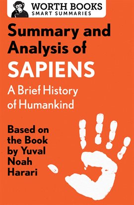 Cover image for Summary and Analysis of Sapiens: A Brief History of Humankind