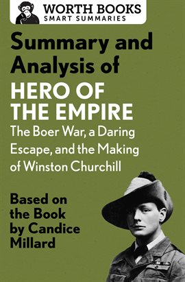 Cover image for Summary and Analysis of Hero of the Empire: The Boer War, a Daring Escape, and the Making of Wins...