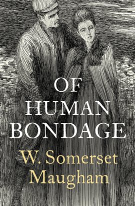 Cover image for Of Human Bondage